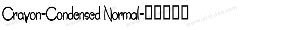 Crayon-Condensed Normal字体转换